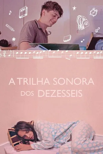 Pôster de A Trilha Sonora dos Dezesseis (2020)