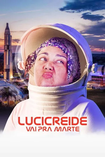 Pôster de Lucicreide Vai pra Marte (2021)