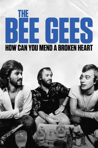 Pôster de The Bee Gees: How Can You Mend a Broken Heart (2020)