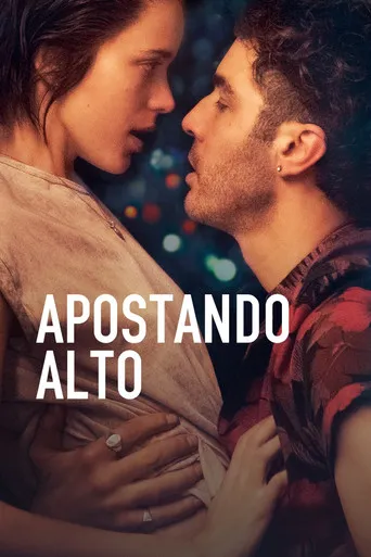 Pôster de Apostando Alto (2018)