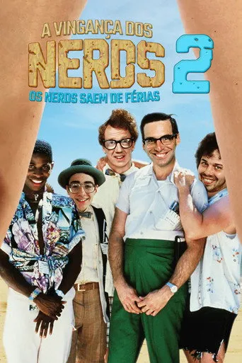 Pôster de A Vingança dos Nerds 2 Os Nerds Saem de Férias (1987)