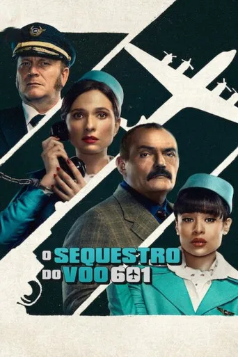 Pôster de O Sequestro do Voo 601 (2024)