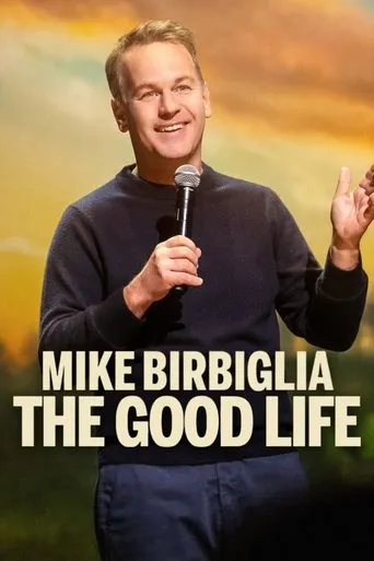 Pôster de Mike Birbiglia: The Good Life (2025)