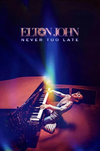Pôster de Elton John Never Too Late (2024)
