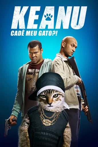 Pôster de Keanu: Cadê Meu Gato?! (2016)
