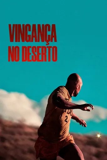 Pôster de Vingança no Deserto (2024)