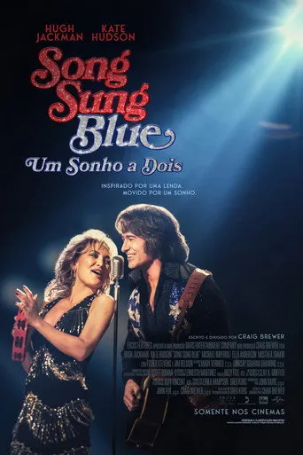 Pôster de Song Sung Blue Um Sonho a Dois (2025)