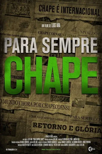 Pôster de Para Sempre Chape (2018)