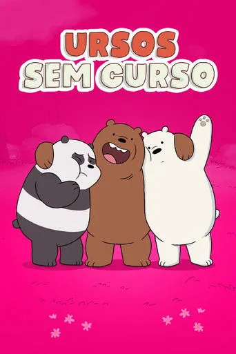 Pôster de Ursos Sem Curso (2015)