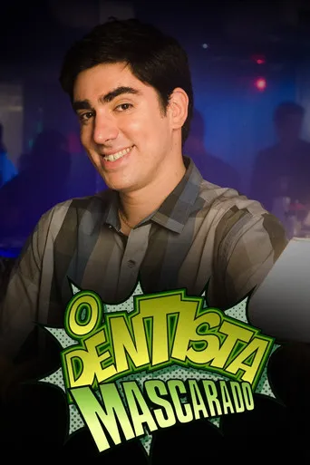 Pôster de O Dentista Mascarado (2013)
