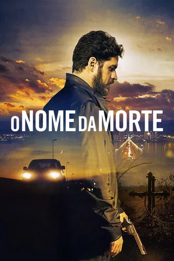 Pôster de O Nome da Morte (2017)