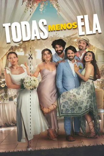 Pôster de Todas Menos Ela (2024)