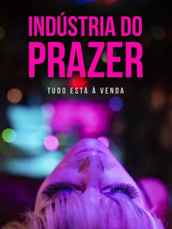 Pôster de Indústria do Prazer (2024)