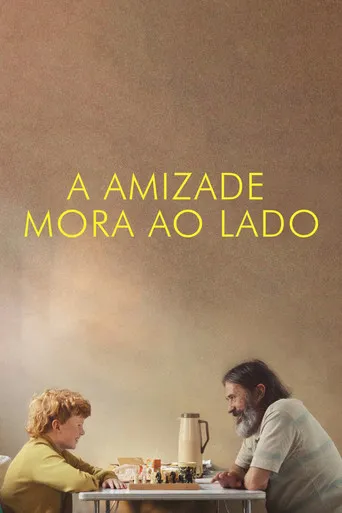 Pôster de A Amizade Mora ao Lado (2024)